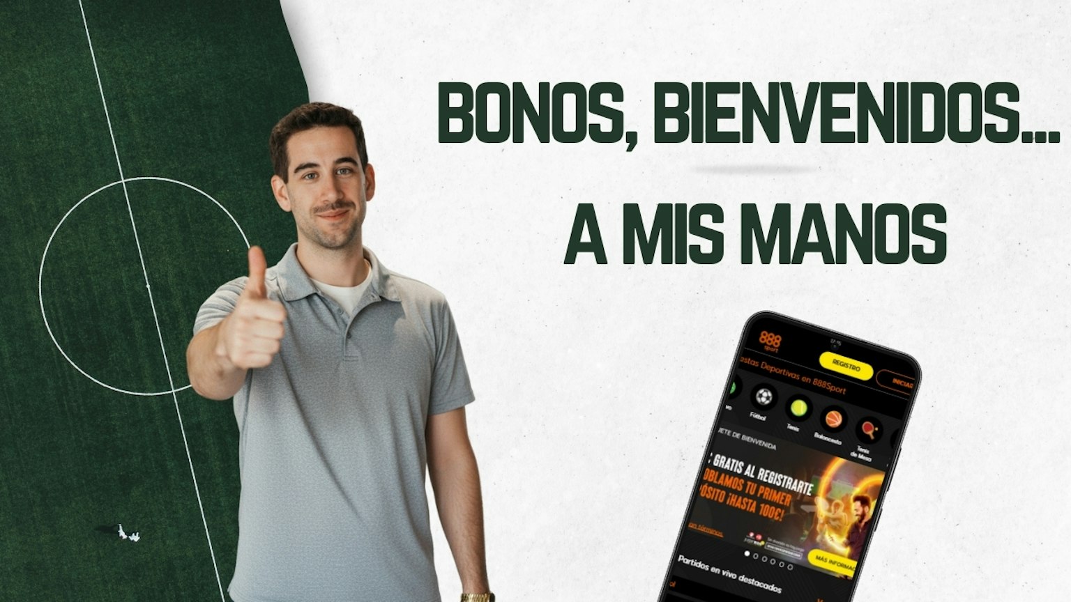 Bonos bienvenidos